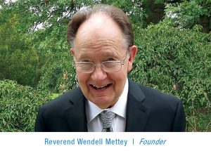 Reverend Wendell Mettey Founder